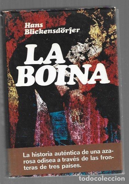 Libros: BOINA - LA - BLICKENSDORFER, HANS - Foto 1