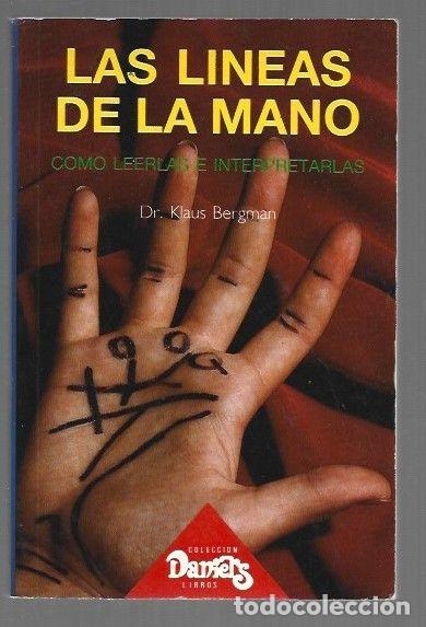 Libros: LINEAS DE LA MANO - LAS. COMO LEERLAS E INTERPRETARLAS - BERGMAN, KLAUS - Foto 1