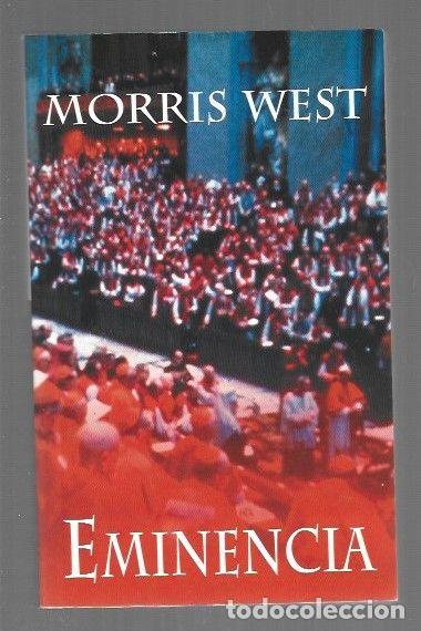 Libros: EMINENCIA - WEST, MORRIS