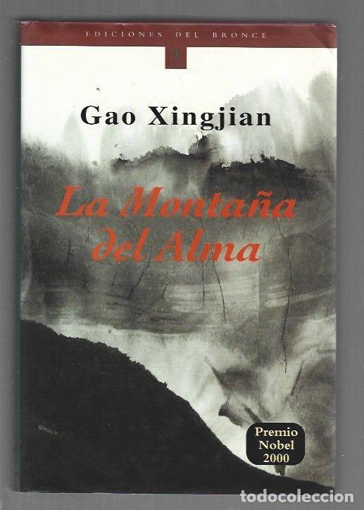 Libros: MONTA&Ntilde;A DEL ALMA - LA - XINGJIAN, GAO