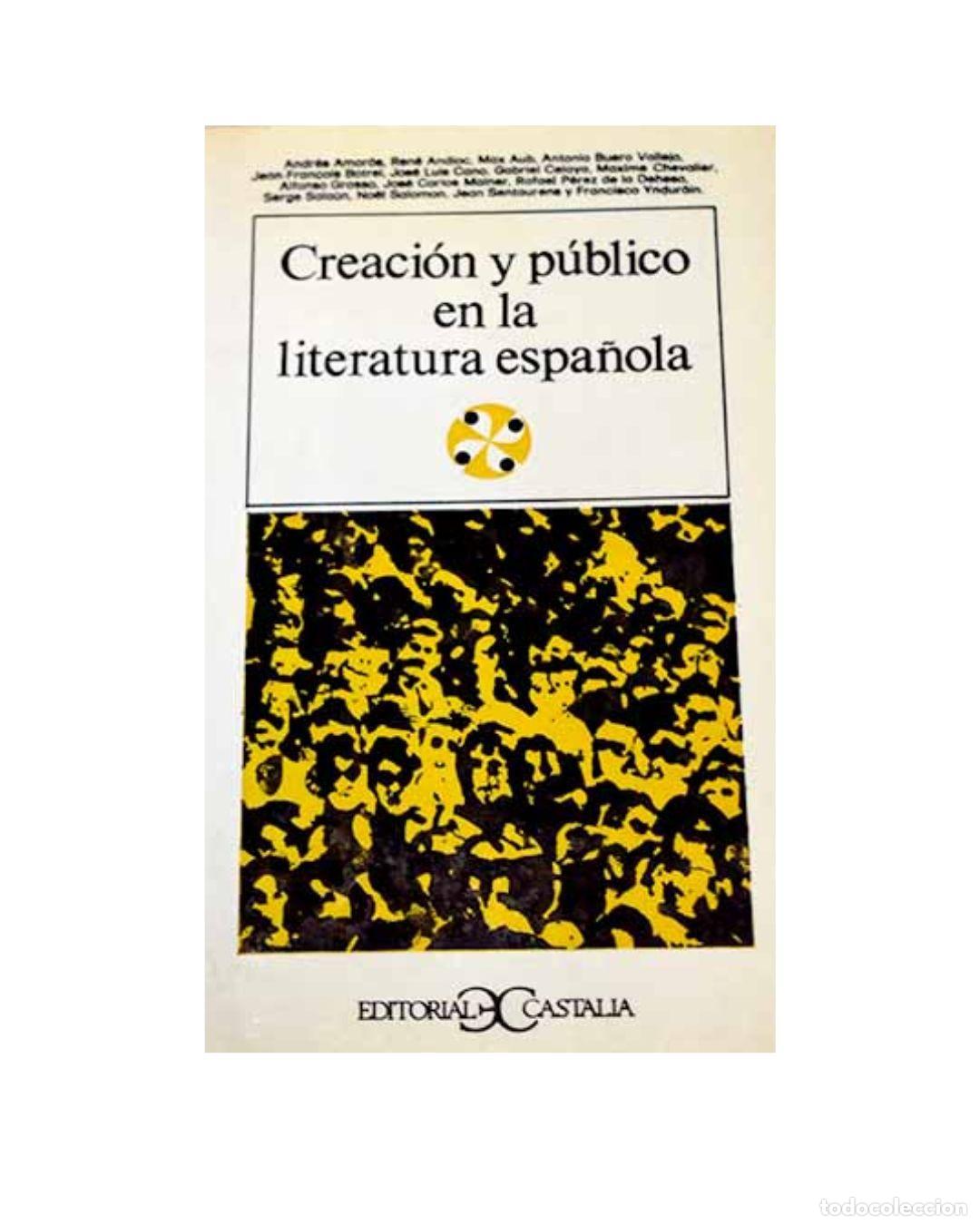 Libros: Creaci&oacute;n y p&uacute;blico en la literatura espa&ntilde;ola -