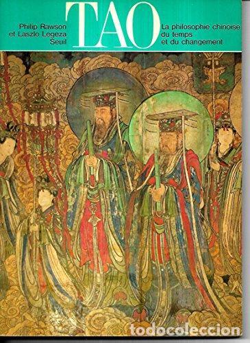 Libros: Tao. La philosophie chinoise du temps et du changement - VV.AA