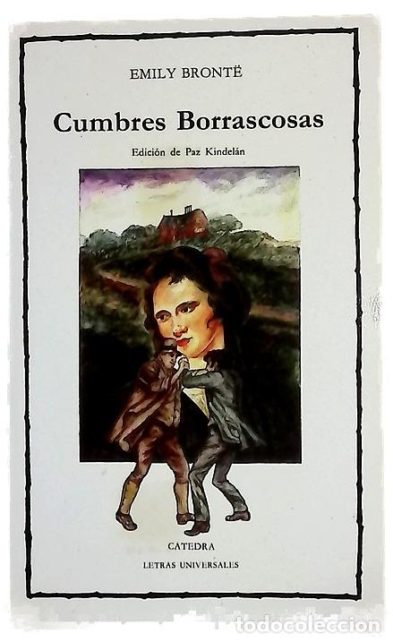 Libros: Cumbres borrascosas - Bront&euml;, Emily; Kindel&aacute;n Echevarr&iacute;a, Mar&iacute;a Paz; Castillo, Rosa