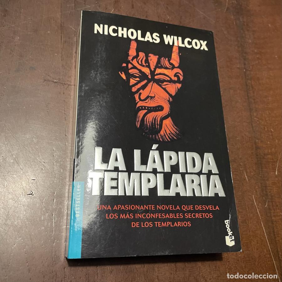 Libros: La l&aacute;pida templaria - Nicholas Wilcox
