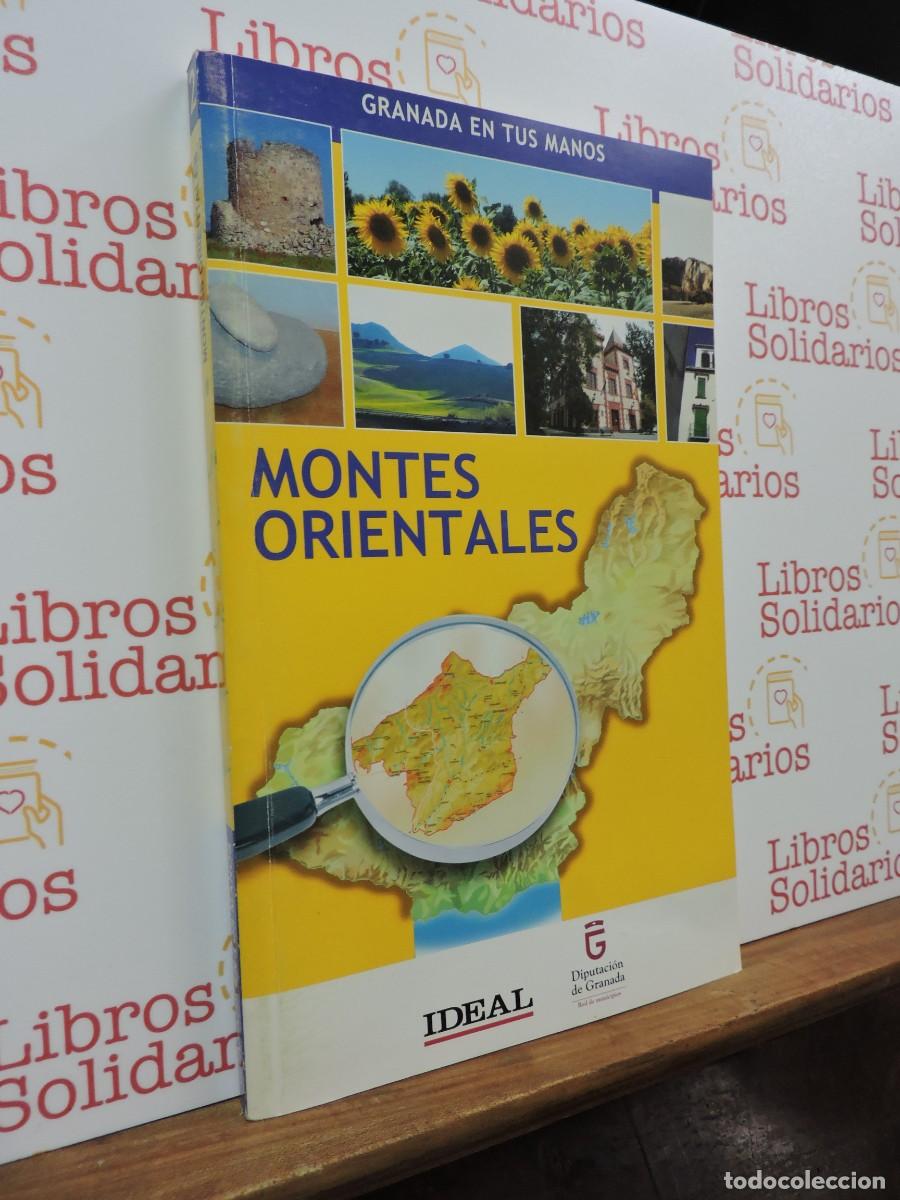 Libros: Granada en tus manos n&ordm;2. Montes Orientales. Ed. Ideal. - Foto 1