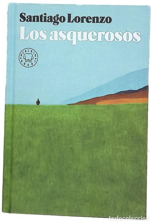 Libros: Los asquerosos - Lorenzo, Santiago