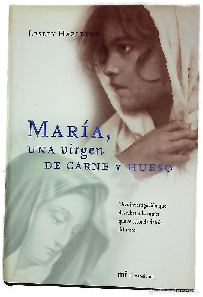 Libros: Maria. Una Virgen de Carne y Hueso