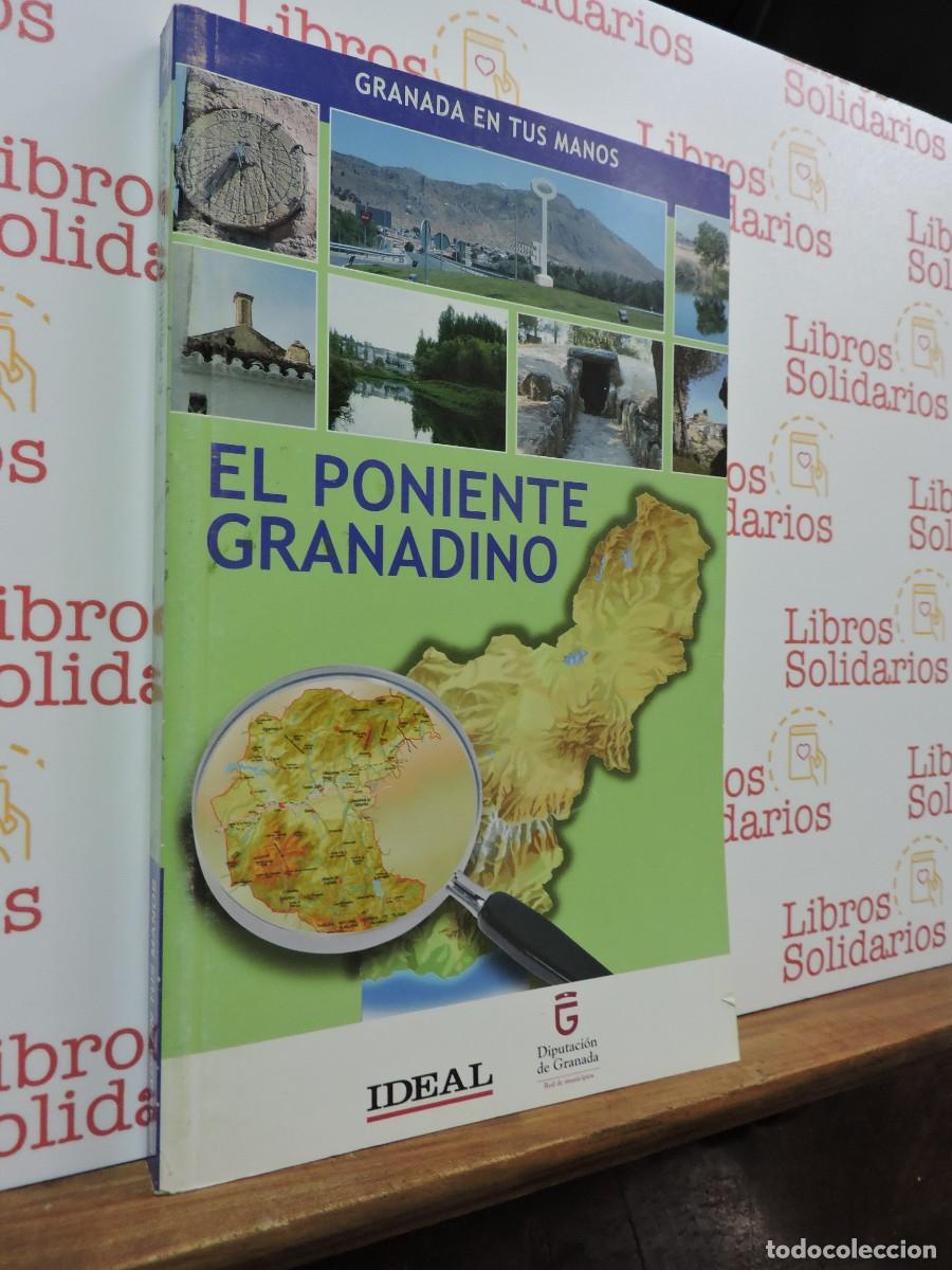 Libros: Granada en tus manos n&ordm;4. El poniente granadino. Ed. Ideal. - Foto 1