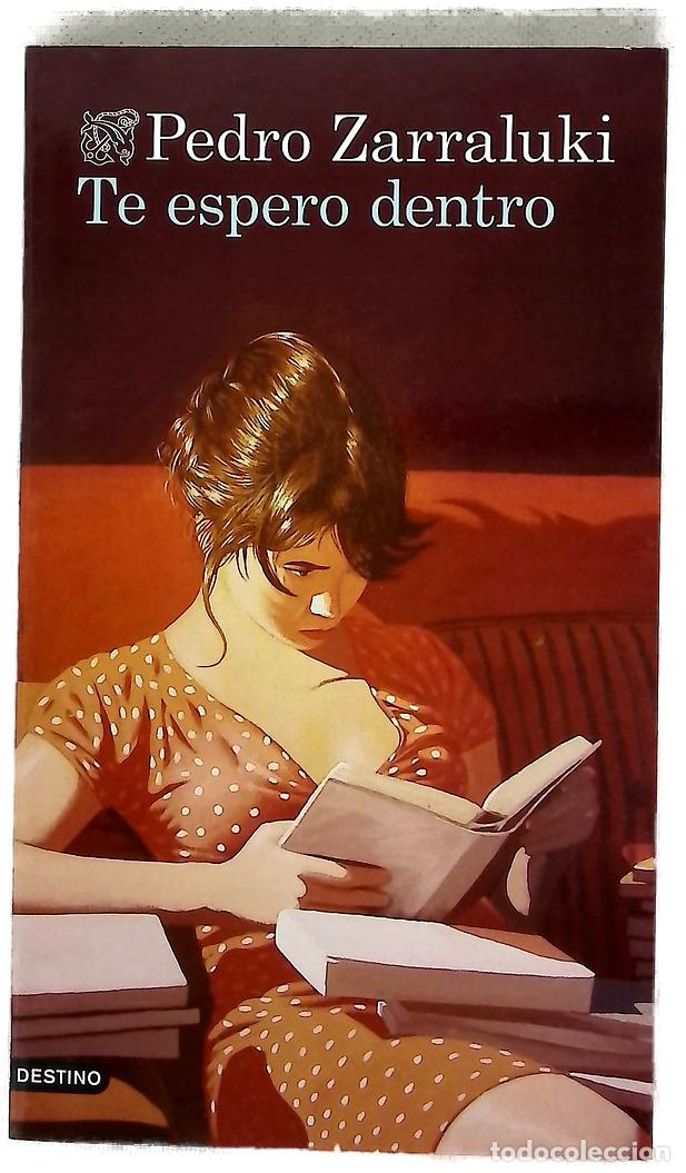 Libros: Te espero dentro - Zarraluki, Pedro