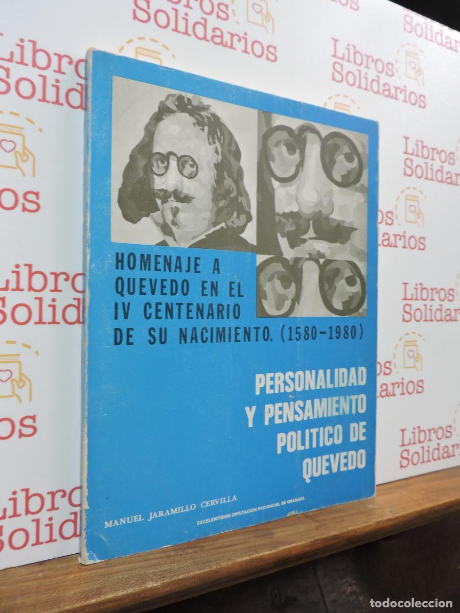 Libros: Personalidad y pensamiento pol&iacute;tico en Quevedo. JARAMILLO CERVILLA, Manuel.