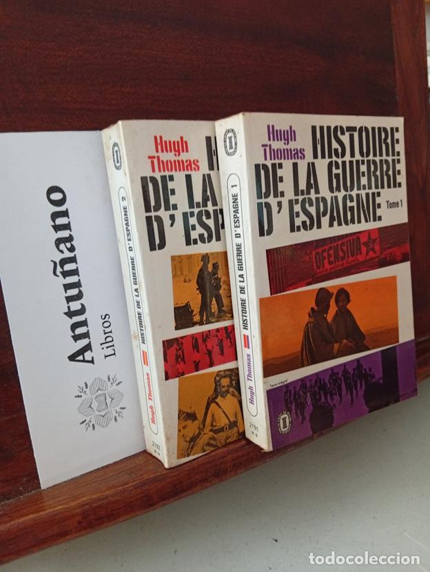 Libros: Histoire de la guerre d'espagne (dos tomos)