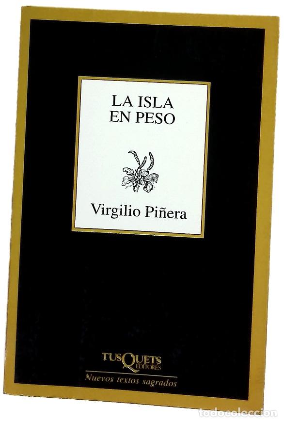 Libri di seconda mano: La isla en peso obra po&eacute;tica