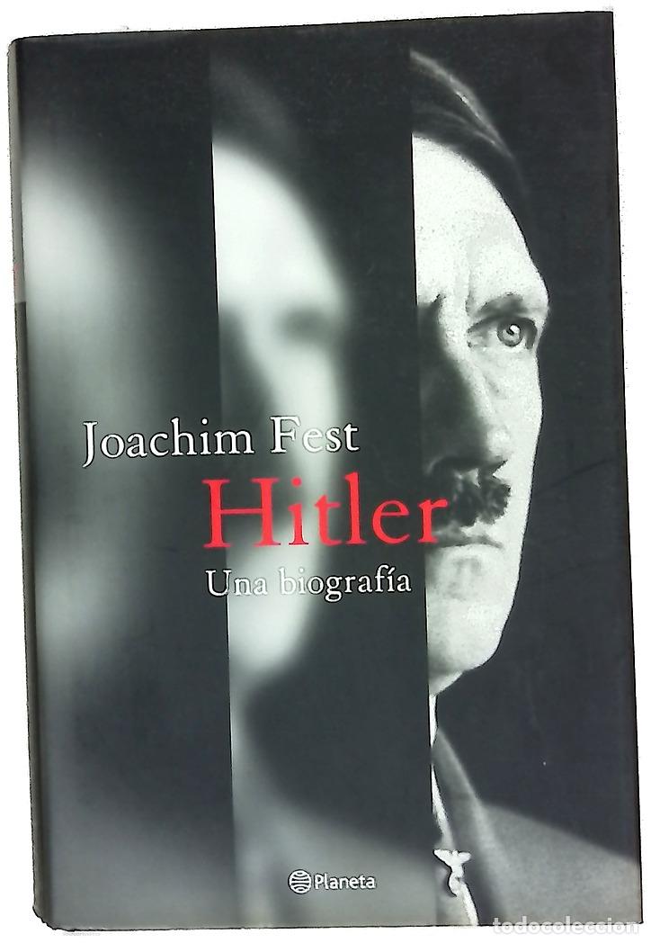 Libri di seconda mano: Hitler una biograf&iacute;a - Fest, Joachim
