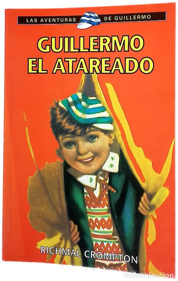 Libri di seconda mano: Guillermo el atareado - Crompton, Richmal