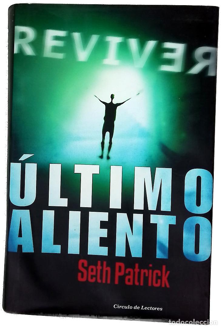 Libros: &Uacute;ltimo aliento - Patrick, Seth; Cos, Jes&uacute;s de