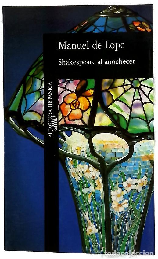 Libros: Shakespeare al anochecer - Manuel de Lope