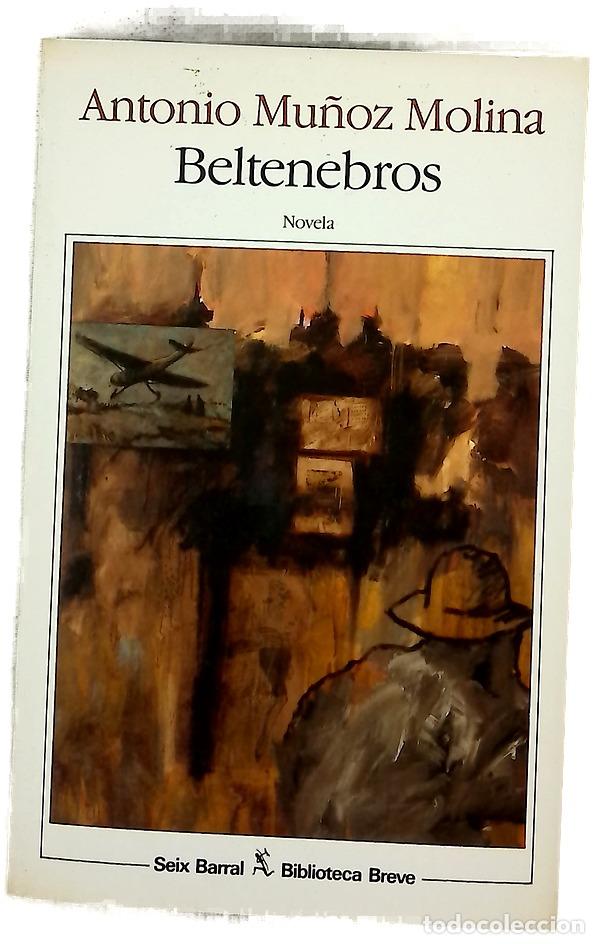 Libros: Beltenebros - Mu&ntilde;oz Molina, Antonio