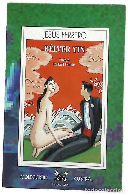 Libros: B&eacute;lver Yin - Ferrero, Jes&uacute;s