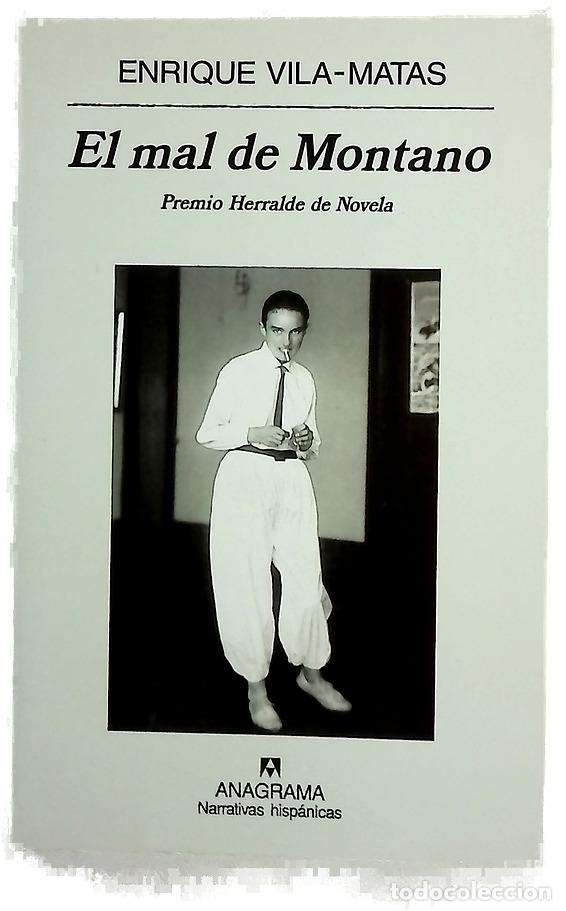Libros: El mal de Montano - Vila-Matas, Enrique