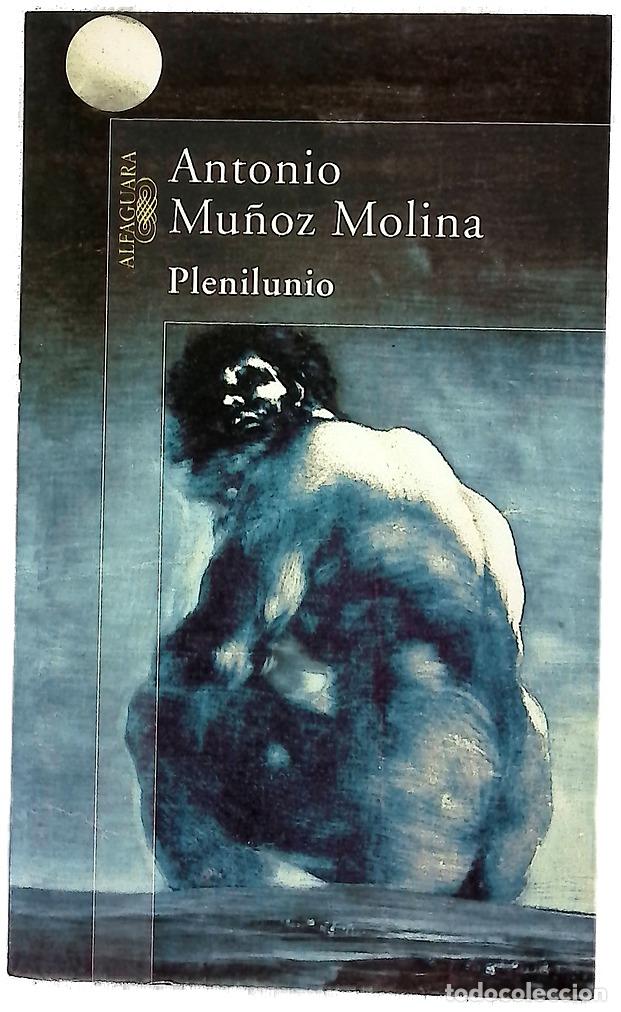Libros: Plenilunio - Mu&ntilde;oz Molina, Antonio