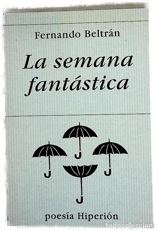 Libros: La semana fant&aacute;stica - Beltr&aacute;n, Fernando