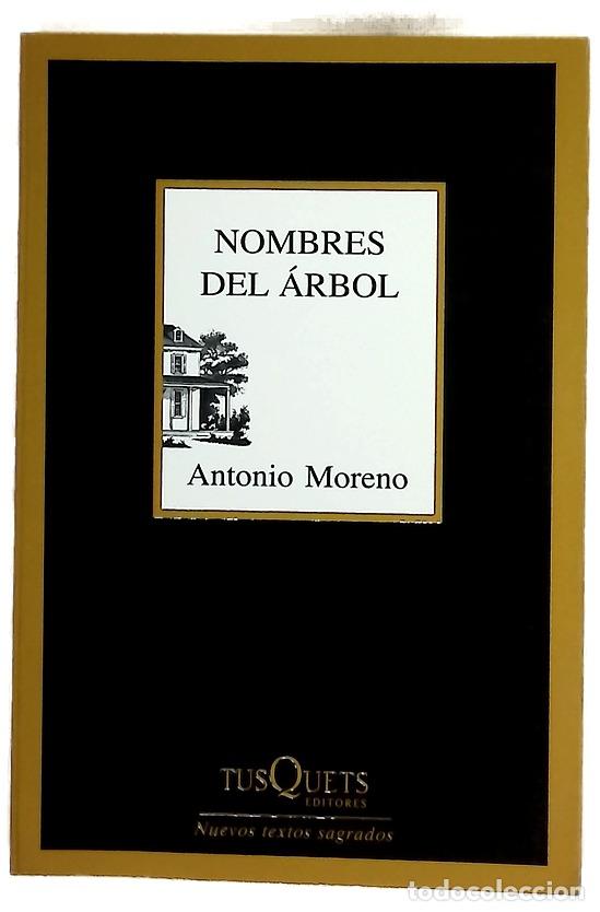 Libros: Nombres del &aacute;rbol - Moreno, Antonio