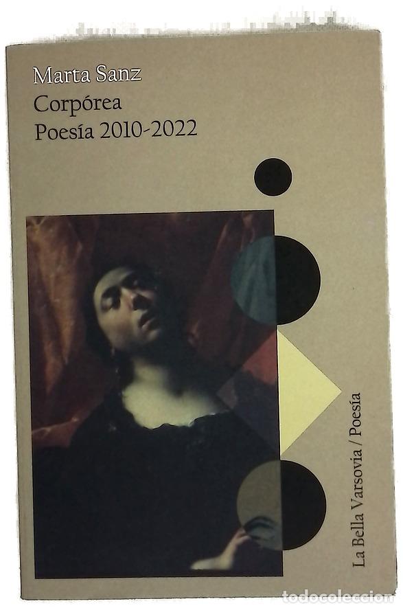 Libros: Corp&oacute;rea : (no quiero perder a mi animal, que no se vaya) : poes&iacute;a 2010-2022