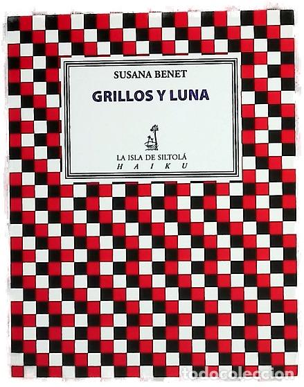 Libri di seconda mano: Grillos y luna - Benet, Susana