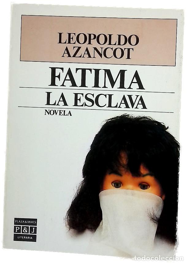 Libros: F&aacute;tima - Azancot, Leopoldo