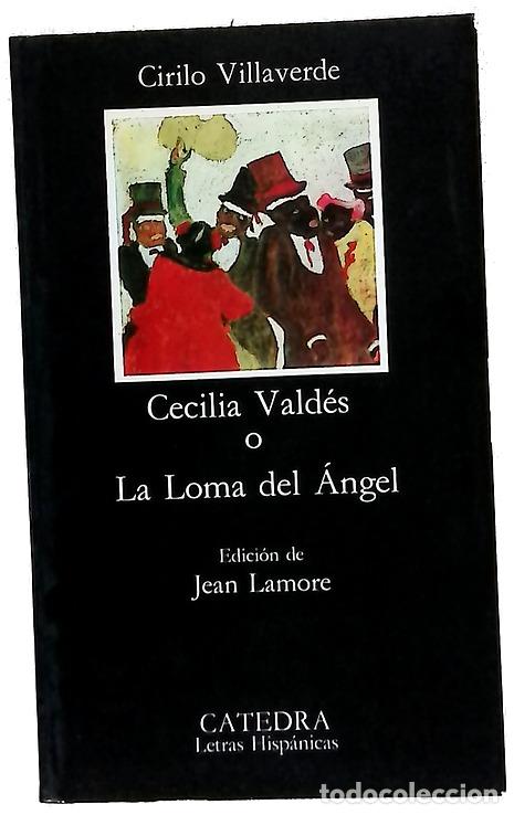Libros: Cecilia Vald&eacute;s o La loma del &aacute;ngel