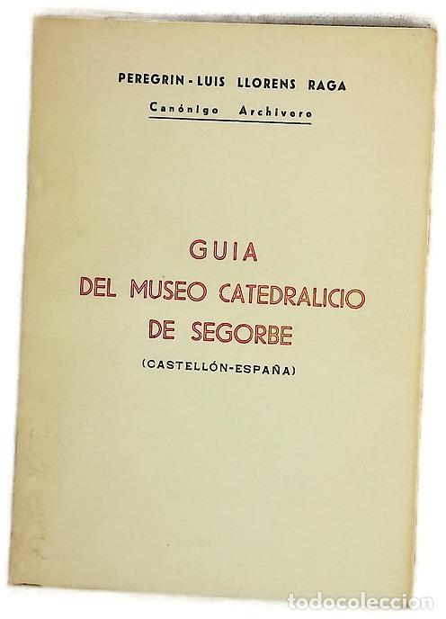 Libros: Gu&iacute;a del museo catedralicio de Segorbe