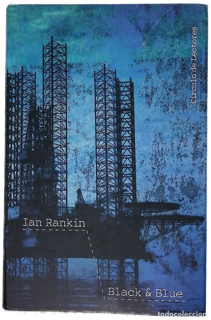 Libros: Black & blue - Rankin, Ian; Mart&iacute;n, Francisco