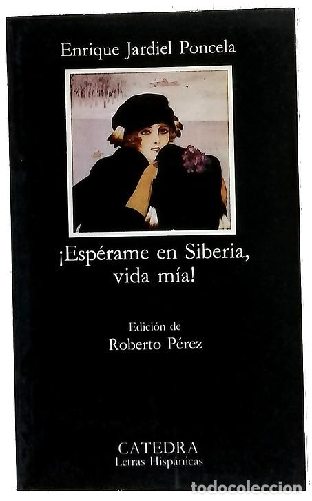 Libros: &iexcl;Esp&eacute;rame en Siberia, vida m&iacute;a!