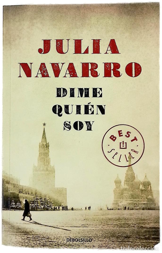 Libros: Dime qui&eacute;n soy - Navarro, Julia