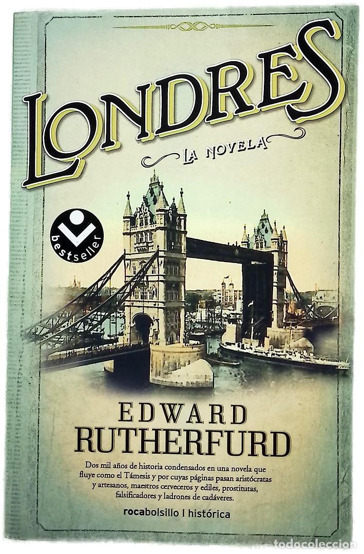 Libros: Londres - Rutherfurd, Edward; Batlles, Camila