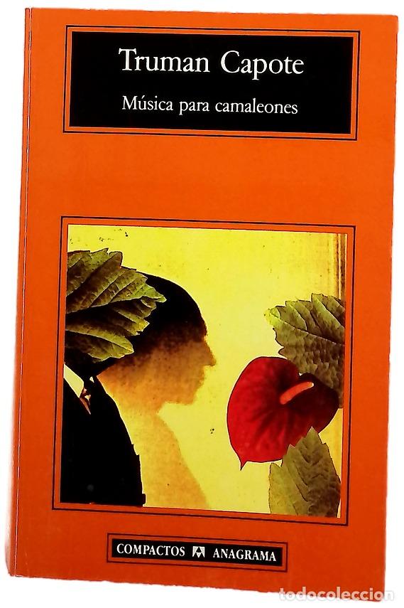 Libros: M&uacute;sica para camaleones - Capote, Truman; G&oacute;mez Ib&aacute;&ntilde;ez, Benito