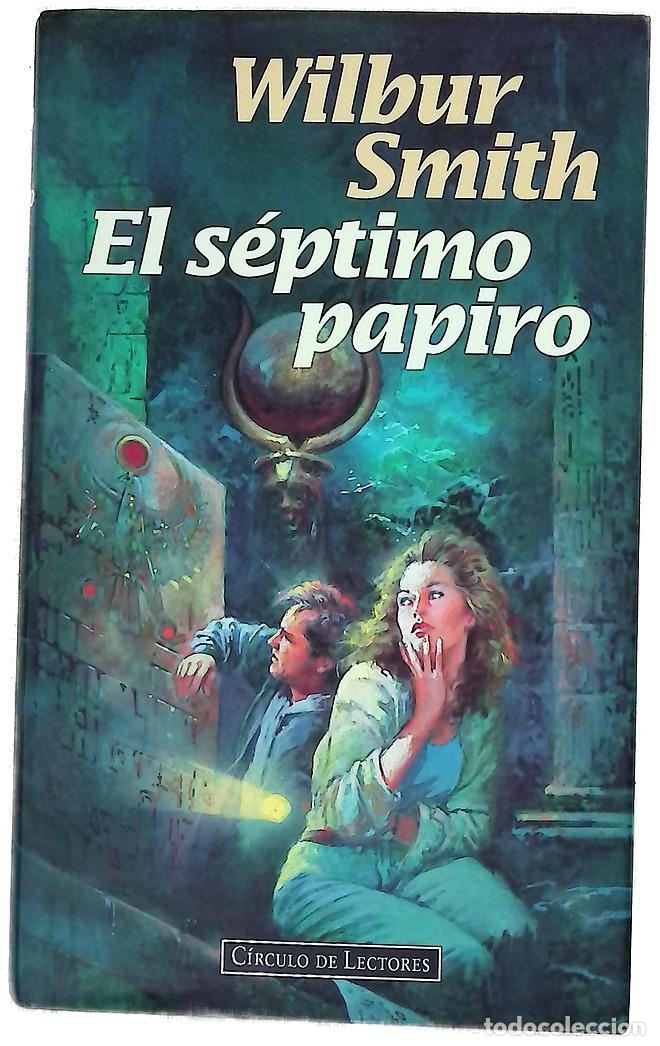 Libros: El s&eacute;ptimo papiro - Smith, Wilbur