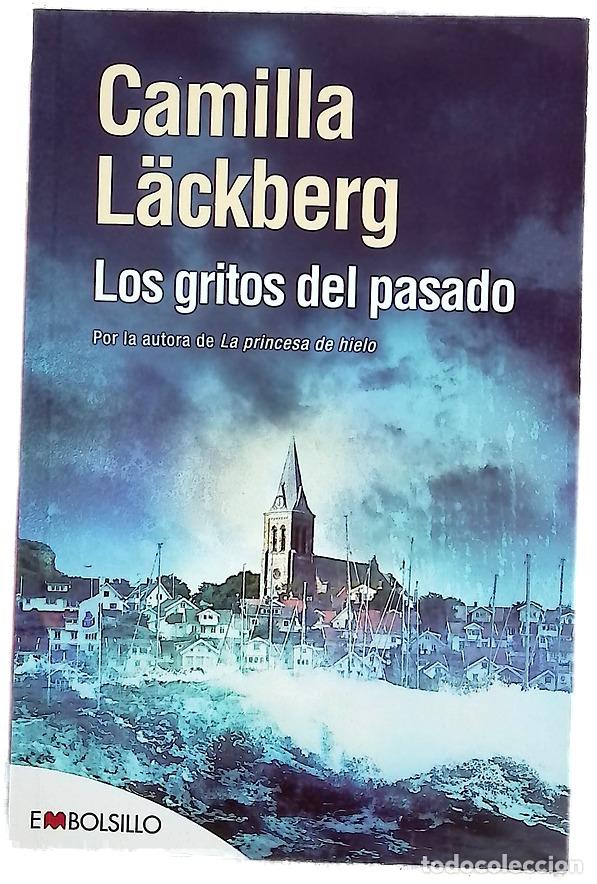 Libros: Los gritos del pasado - Camilla L&auml;ckberg