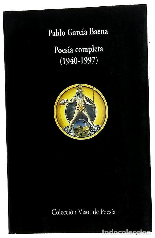 Libros: Poes&iacute;a completa (1940-1980)