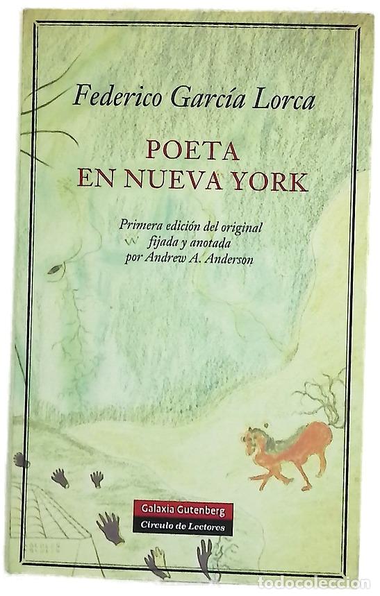 Libros: Poeta en Nueva York - Garc&iacute;a Lorca, Federico; Anderson, Andrew A