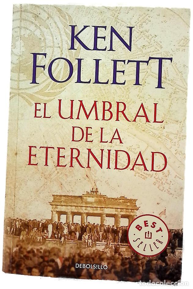 Libros: Umbral de la Eternidad - Ken Follett