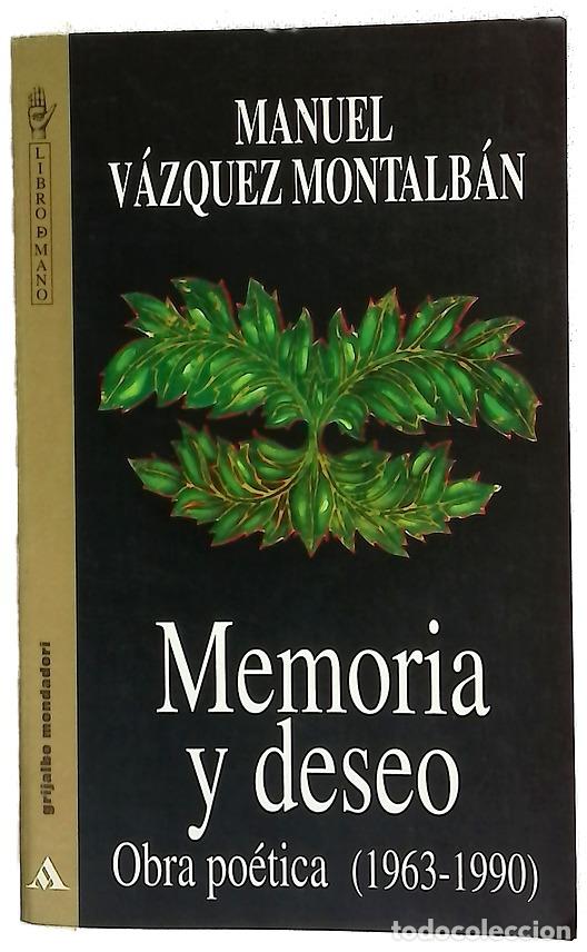 Libros: Memoria y deseo : obra po&eacute;tica (1963-1990)