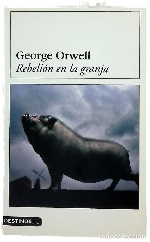 Libros: Rebeli&oacute;n en la granja - Orwell, George