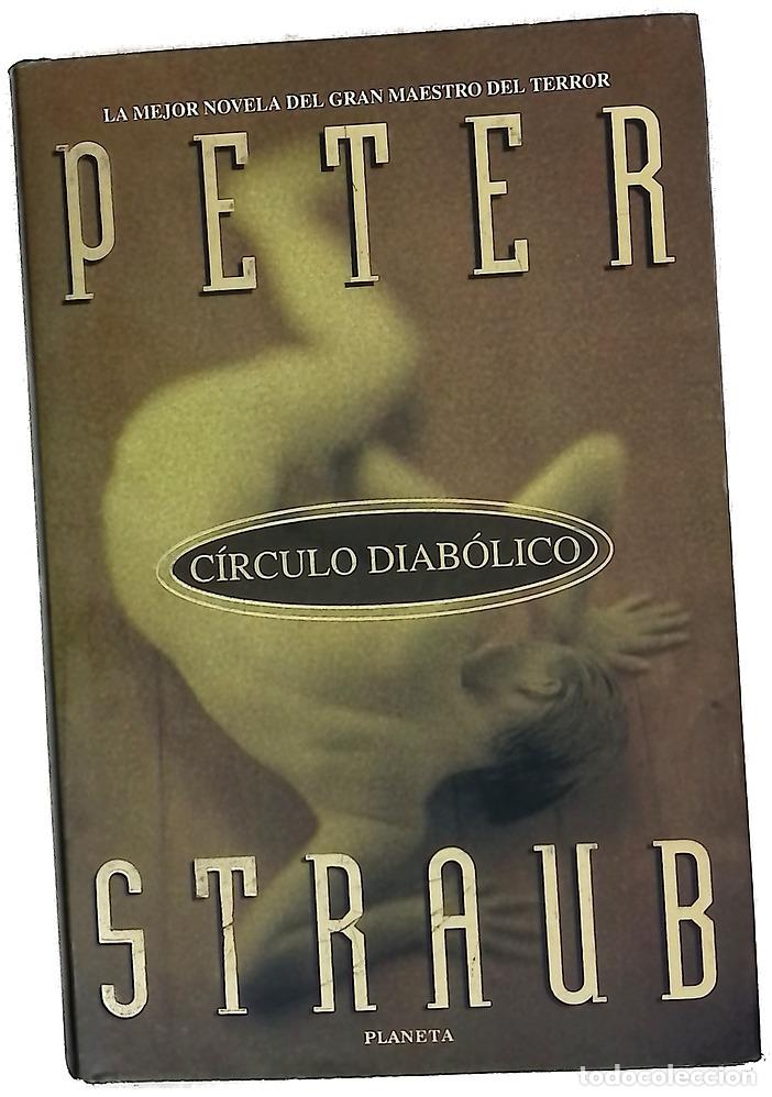 Libros: C&iacute;rculo diab&oacute;lico - Straub, Peter