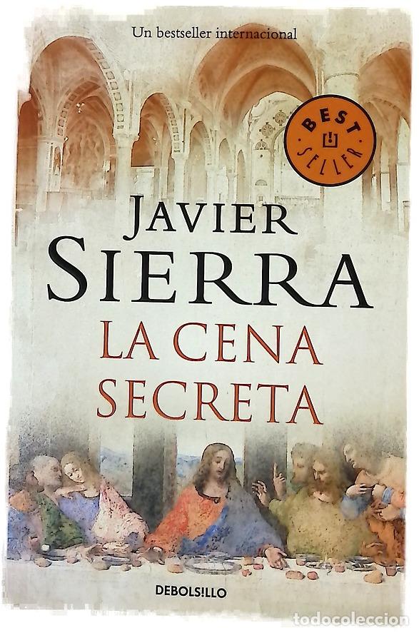 Libros: La cena secreta - Sierra, Javier