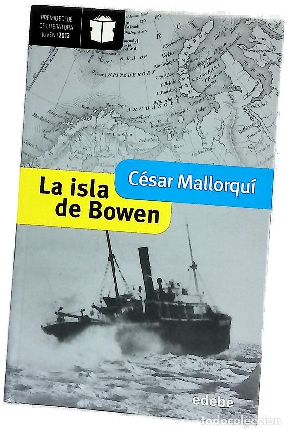 Libros: La isla de Bowen - Mallorqu&iacute;, C&eacute;sar