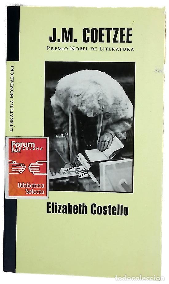Libros: Elizabeth Costello - Coetzee, J. M; Calvo, Javier