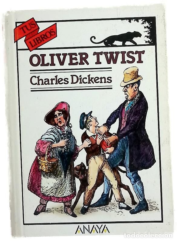 Libros: Oliver Twist - Dickens, Charles; T&eacute;bar, Juan; Hern&uacute;&ntilde;ez, Pollux; Cruikshank, George