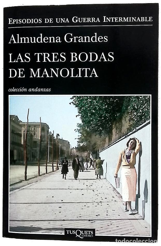 Libros: Las tres bodas de Manolita : el cura de Porlier, el Patronato de Redenci&oacute;n de Penas y el nacimien...