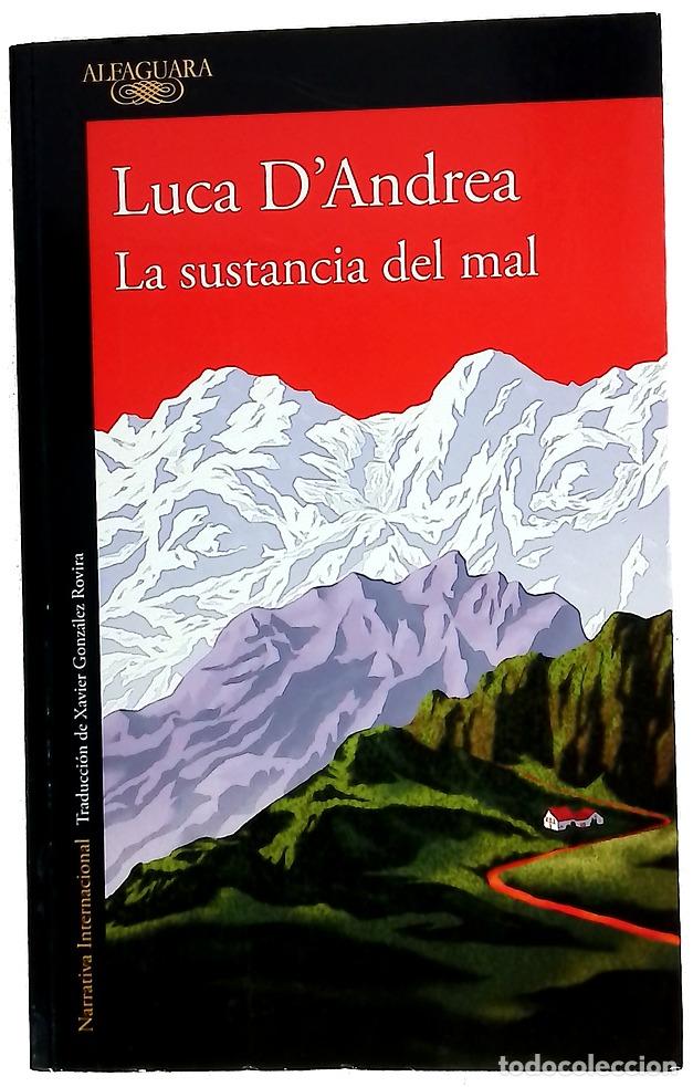 Libros: La sustancia del mal - D'Andrea, G. L; Gonz&aacute;lez Rovira, Xavier